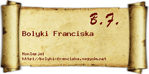 Bolyki Franciska névjegykártya